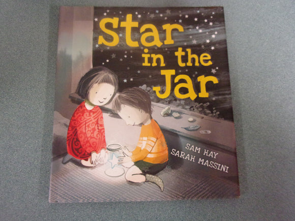 Star in the Jar by Sam Hay (HC/DJ Picture Book)