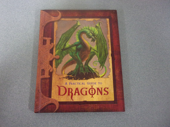 A Practical Guide to Dragons by Lisa Trumbauer (HC)