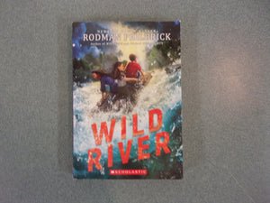 Wild River by Rodman Philbrick (Paperback)