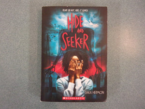 Hide And Seeker by Daka Hermon (Paperback) Like New!