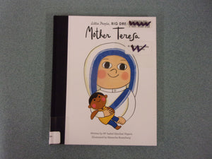 Mother Teresa: Little People, Big Dreams, Vol 18 by Maria Isabel Sanchez Vegara (Ex-Library HC)