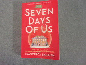 Seven Days of Us by Francesca Hornak (Paperback)