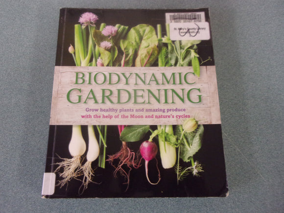 Biodynamic Gardening by DK (Ex-Library Paperback)