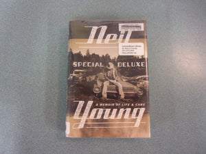 Special Deluxe: A Memoir Of Life & Cars by Neil Young (Ex-Library HC/DJ)