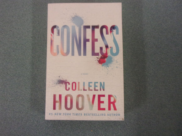 Confess by Colleen Hoover (Trade Paperback)