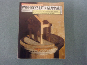 Wheelock's Latin Grammar by Frederic M. Wheelock (Paperback)