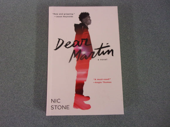 Dear Martin by Nic Stone (Paperback)