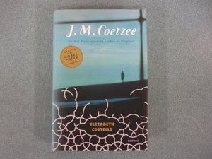 Elizabeth Costello by J. M. Coetzee (HC/DJ)