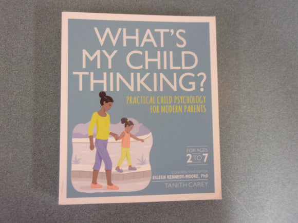 What's My Child Thinking? by  Tanith Carey (Paperback)