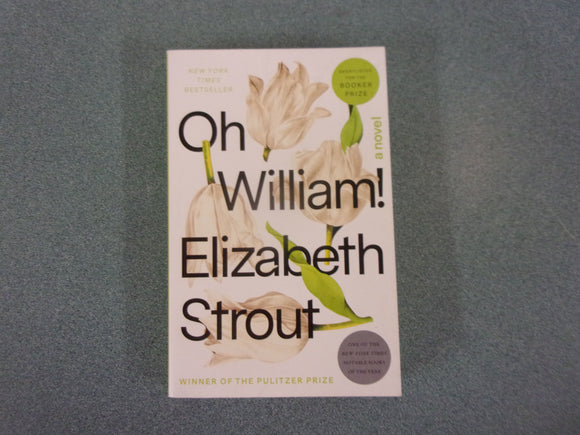 Oh William! by Elizabeth Strout (Ex-Library HC/DJ)