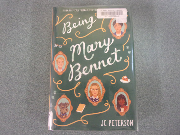Being Mary Bennet by J. C. Peterson (Ex-Library HC/DJ)
