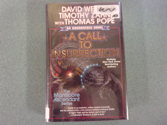 A Call to Insurrection by David Weber, Timothy Zahn, and Thomas Pope (Ex-Library HC/DJ)