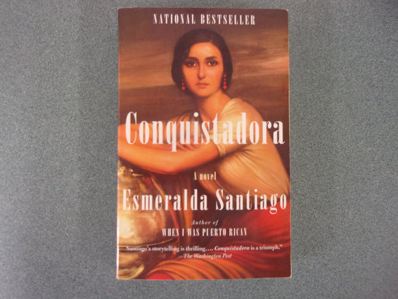 Conquistadora by Esmeralda Santiago (Paperback)