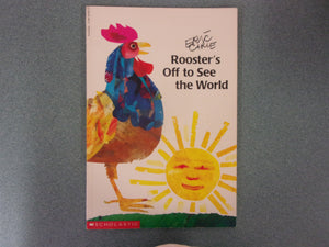 Rooster's Off to See the World by Eric Carle (Paperback)