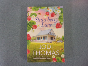 Strawberry Lane by Jodi Thomas (Paperback)