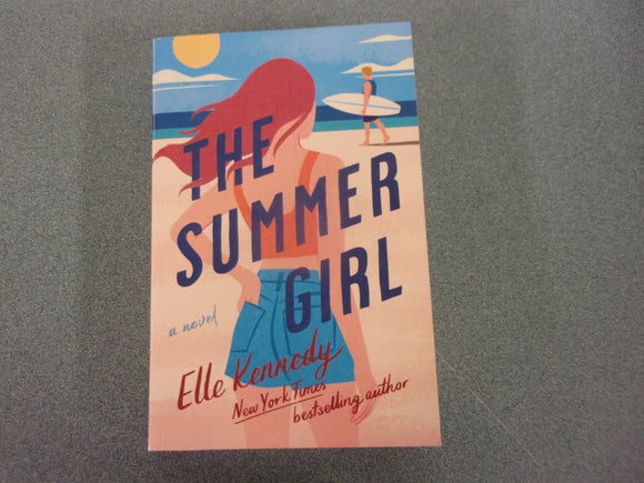 The Summer Girl by Elle Kennedy (Trade Paperback)