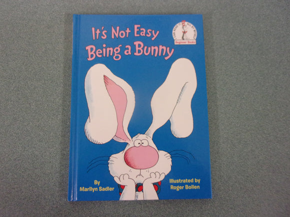 It's Not Easy Being a Bunny by Marilyn Sadler (HC)