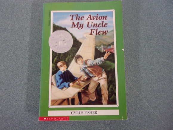 The Avion my Uncle Flew by Cyrus Fisher (Paperback)