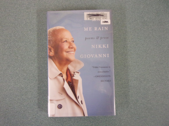 Make Me Rain: Poems & Prose by Nikki Giovanni (Ex-Library HC/DJ)