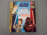 Star Wars Heroes and Villains Little Golden Book Collection (7 Books in 1 Volume) (HC)