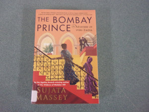 The Bombay Prince:  Perveen Mistry, Book 3 by Sujata Massey (Ex-Library Trade Paperback)