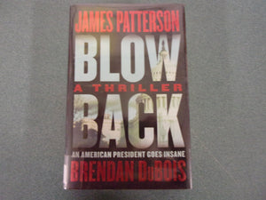 Blowback by James Patterson and Brendan DuBois (HC/DJ) 2022!