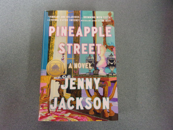 Pineapple Street by Jenny Jackson (HC/DJ) 2023!