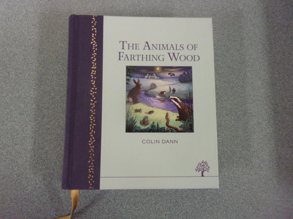 The Animals of Farthing Wood by Colin Dann (HC)