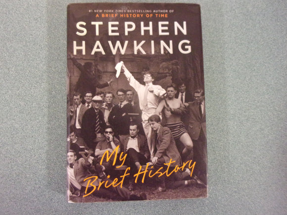 My Brief History by Stephen Hawking (HC/DJ)
