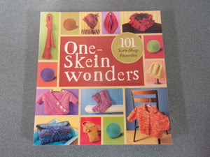 One-Skein Wonders: 101 Yarn Shop Favorites Edited by Judith Durant (Paperback)