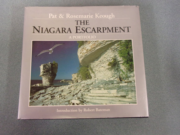 The Niagara Escarpment: A Portfolio by Pat & Rosemarie Keough (Oversized HC/DJ)