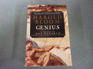 Genius: A Mosaic of One Hundred Exemplary Creative Minds by Harold Bloom (Trade Paperback)