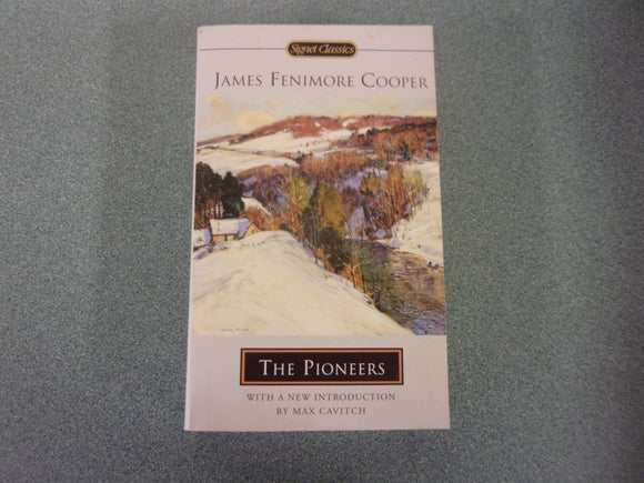 The Pioneers by James Fenimore Cooper (Mass Market Paperback)