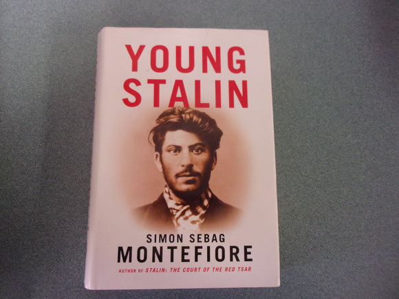 Young Stalin by Simon Sebag Montefiore (Trade Paperback)