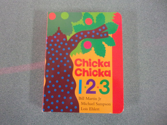 Chicka, Chicka 1, 2, 3 by Bill Martin Jr.  (Board Book)