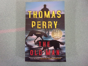 The Old Man by Thomas Perry (Trade Paperback)