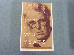 The Collected Poems of W.B. Yeats: Revised Second Edition by Yeats (Paperback)