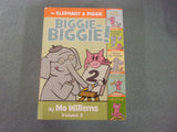 An Elephant & Piggie Biggie-Biggie! Volume 2 (5 Books in One Volume) by Mo Willems (HC)