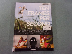 10 Frames Per Second, An Articulated Adventure by Johnny Wu (Ex-Library HC)