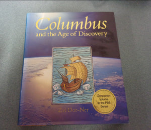 Columbus and the Age of Discovery by Zvi Dor-Ner (HC/DJ)