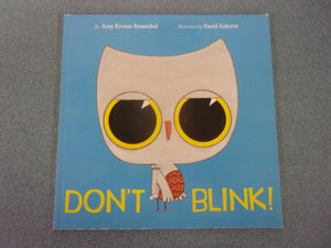 Don't Blink! by Amy Krouse Rosenthal (Paperback)