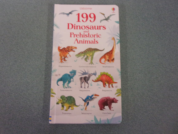 199 Dinosaurs and Prehistoric Animals by Usborne (Board Book)