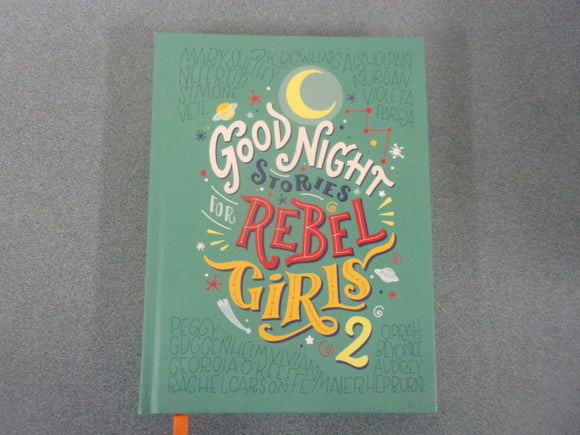 Good Night Stories for Rebel Girls 2 by Elena Favilli (HC)