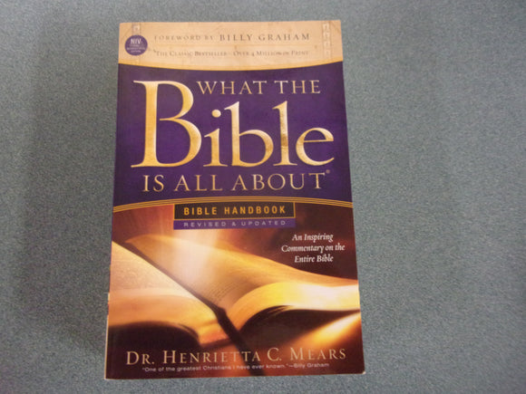 What the Bible Is All About NIV: Bible Handbook by Henrietta C. Mears (Trade Paperback) Like New!