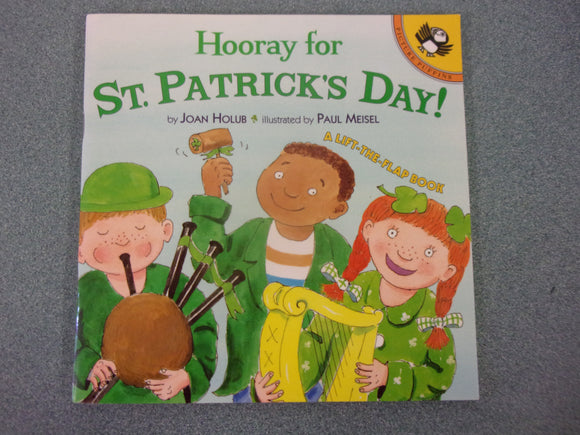 Hooray for St. Patrick's Day! by Joan Holub (Lift-the-Flap Paperback)