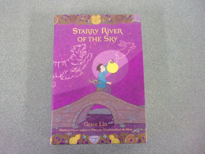 Starry River of the Sky by Grace Lin (HC/DJ)