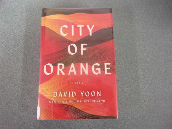 City of Orange by David Yoon (Ex-Library HC/DJ) 2022!