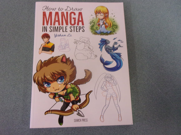 How to Draw Manga in Simple Steps by Yishan Li (Paperback)