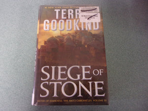 Siege of Stone: Sister of Darkness: The Nicci Chronicles, Volume III by Terry Goodkind (Ex-Library HC/DJ)