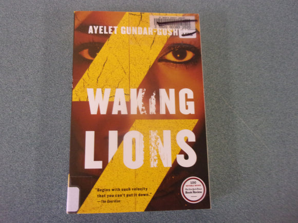 Waking Lions by Ayelet Gundar-Goshen (Ex-Library Paperback)
